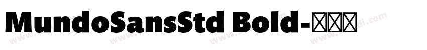 MundoSansStd Bold字体转换